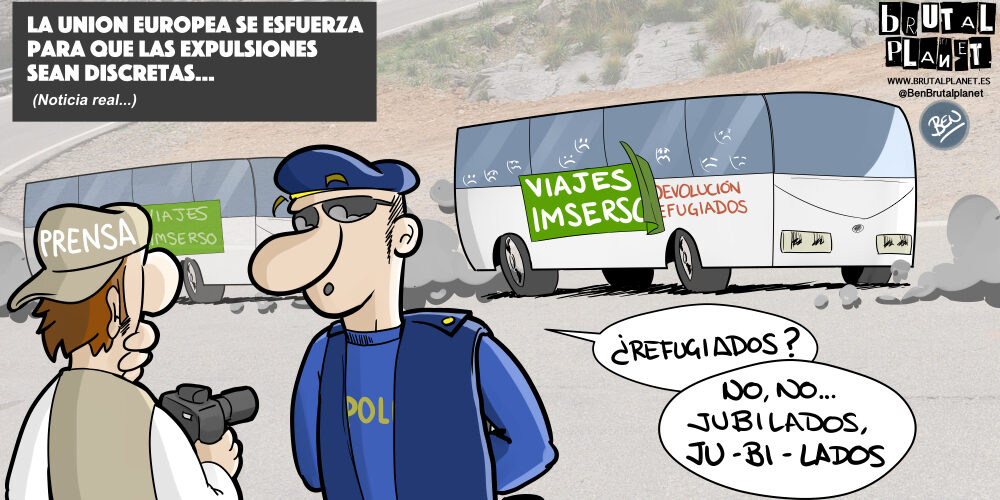 BrutalPlanet – 0029 – Discreción en las expulsiones de refugiados La UE se esfuerza en expulsar inmigrantes (¿o refugiados?) de forma discreta