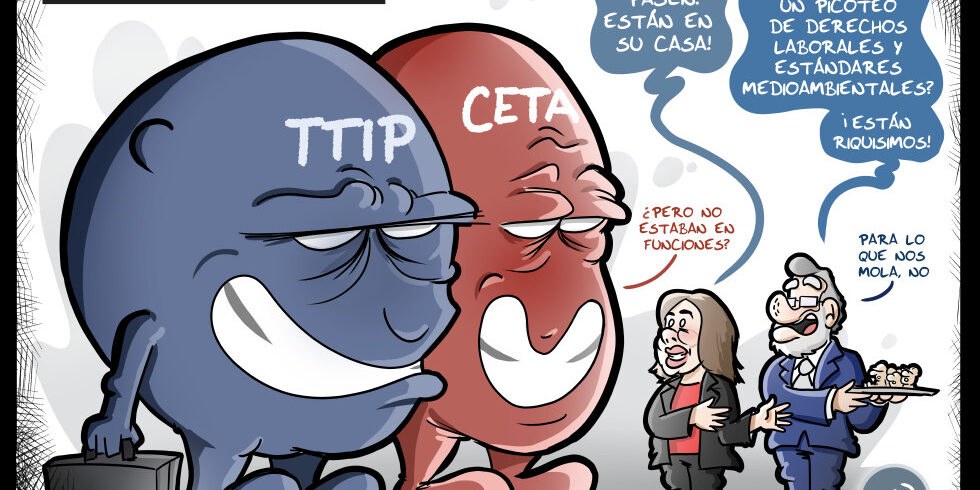 Be CETA my friend (o TTIP, lo que quieras)