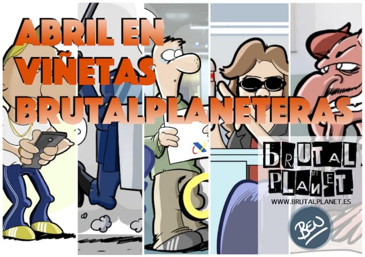 Abril 2016 - Abril en viñetas brutalplaneteras