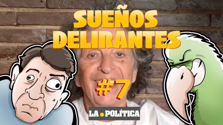 Sueños Delirantes #7