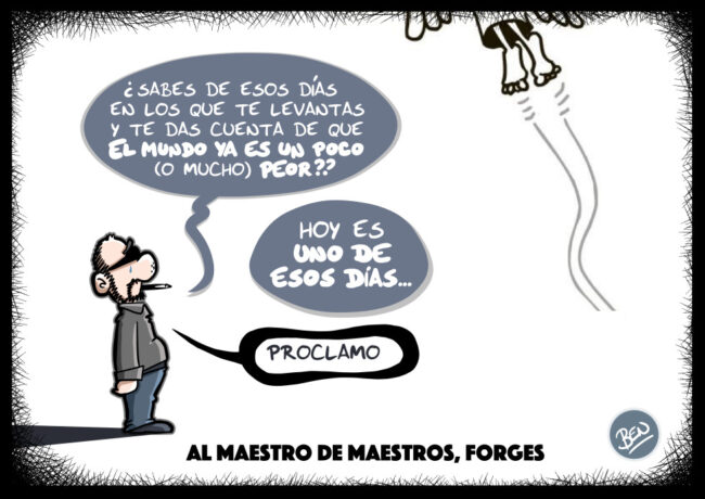 BrutalPlanet – 0371 – Forges – maestro de maestros Descanse en paz, Forges - maestro de maestros